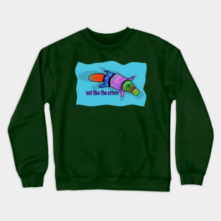 Not Like the Otters Crewneck Sweatshirt